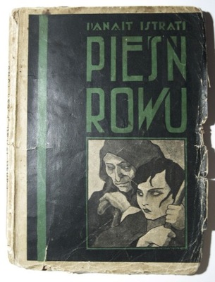 Pieśń Rowu, Panait Istrati, 1929, OKŁADKA ARTUR HOROWICZ