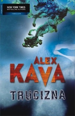 Alex Kava - Trucizna