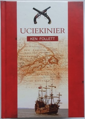 Uciekinier - Ken Follett