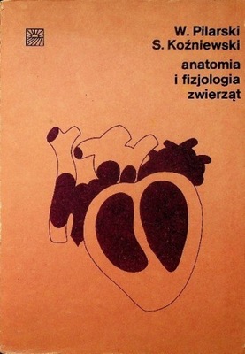 Anatomia i fizjologia zwierząt