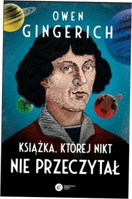 Książka, której nikt nie przeczytał - O.Gingerich