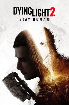 Dying Light 2 Stay Human PC STEAM