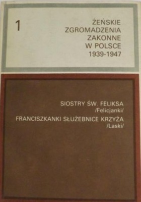 Żeńskie Zgromadzenia Zakonne w Polsce 1939