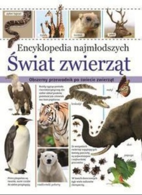 Encyklopedia najmłodszych Świat zwierząt