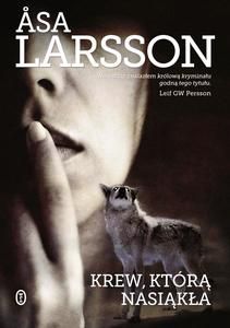 KREW, KTÓRĄ NASIĄKŁA - Asa Larsson [KSIĄŻKA]