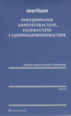 Wierzbowski POSTĘPOWANIE ADMINISTRACYJNE EGZEKUCYJ