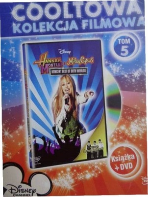 Hannah Montana. Koncert Best of Both Worlds. book
