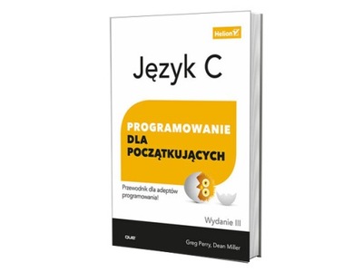 Język C. Programowanie dla początkujących