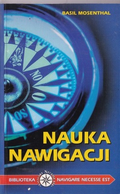 NAUKA NAWIGACJI - Basil Mosenthal