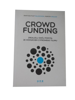 Crowdfunding Zrealizuj swój pomysł