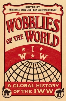 Wobblies of the World