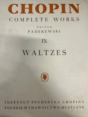 CHOPIN COMPLETE WORKS IX WALTZES