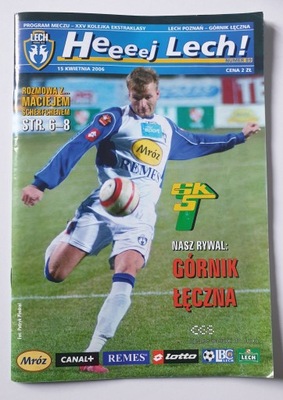 PROGRAM LECH POZNAŃ - GÓRNIK ŁĘCZNA 2006