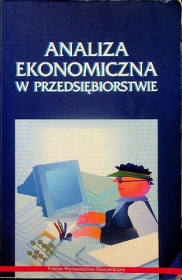 Analiza ekonomiczna w przedsiębiorstwie