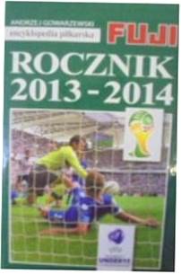 Encyklopedia piłkarska Rocznik 2013-2014