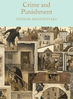 Crime and Punishment - Fiodor Dostojewski
