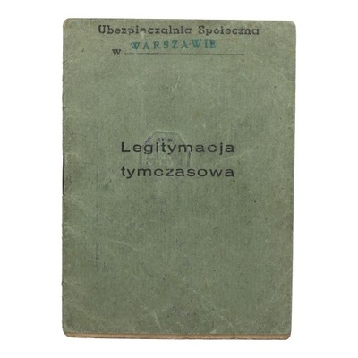 LEGITYMACJA TYMCZASOWA Ubezpieczalnia Społeczna WARSZAWA 1948