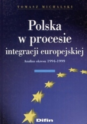 Polska w procesie integracji europejskiej