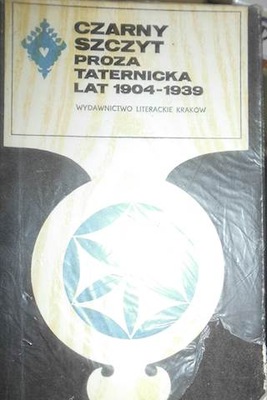 Czarny Szczyt proza Taternicka lat 1904-1939 -