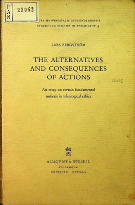 The alternatives and consequences of actions