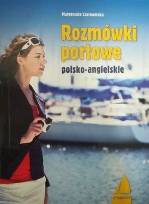 Rozmówki portowe POLSKO-ANGIELSKIE