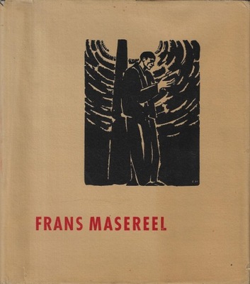 Frans Masereel. Gerhart Ziller. (NIEM)