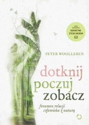 Dotknij, Poczuj, Zobacz W.2