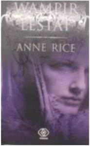 Wampir Lestat - Anne Rice