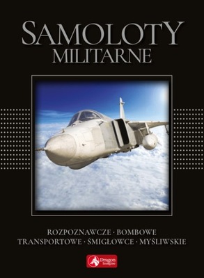Samoloty militarne Rozpoznawcze Bombowce