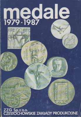 MEDALE 1979-1987 Częstochowskie Zakłady Produkcyjn