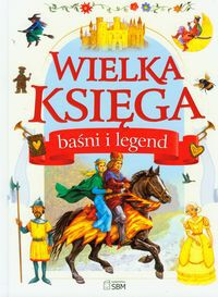 Wielka Księga Baśni i Legend