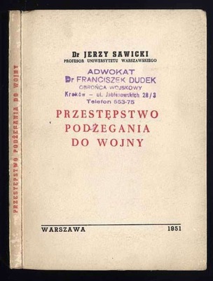 Sawicki J.: Przestępstwo podżegania do wojny 1951