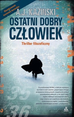 Ostatni dobry człowiek A. J. Kazinski