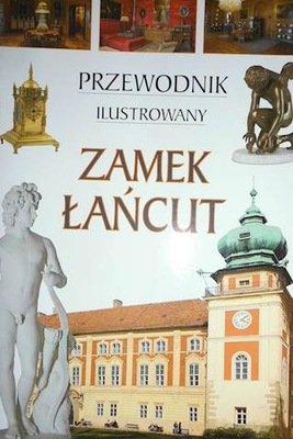 Zamek Łańcut - Praca zbiorowa