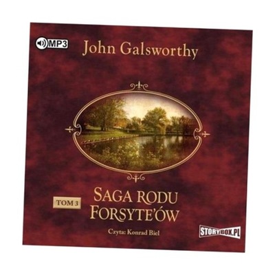 SAGA RODU FORSYTE'ÓW T.3 PRZEBUDZENIE AUDIOBOOK JOHN GALSWORTHY