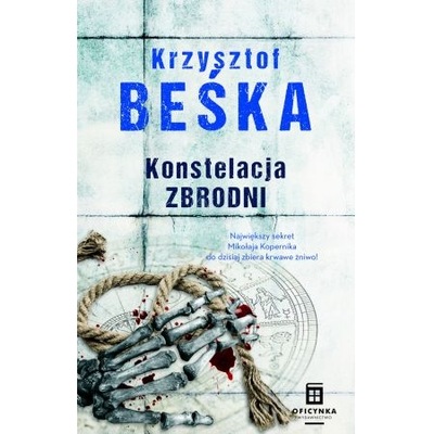 Konstelacja zbrodni Krzysztof Beśka