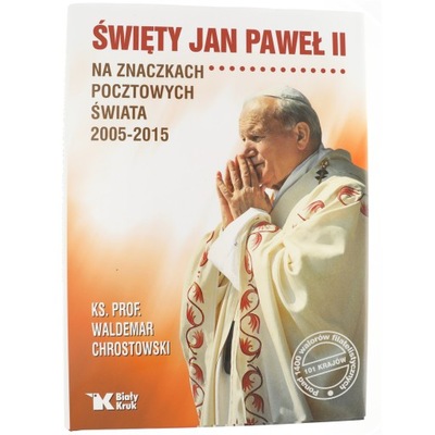 Jan Paweł II na znaczkach 2005 - 15 Chrostowski