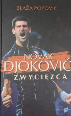 Novak Djoković Zwycięzca Blaža Popović