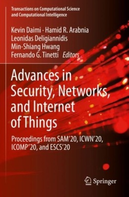 Advances in Security, Networks, and Internet of