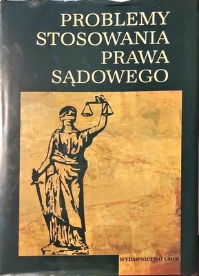 Problemy stosowania prawa sądowego