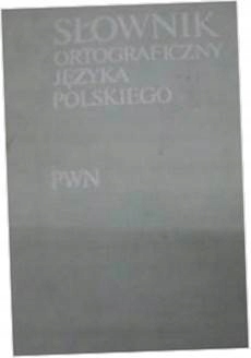 Słownik Ortograficzny Języka Polskiego PWN M Szymczak