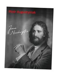 JEZUS NIECHRYSTUS PIOTR AUGUSTYNIAK