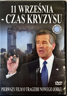 DVD 11 WRZEŚNIA CZAS KRYZYSU