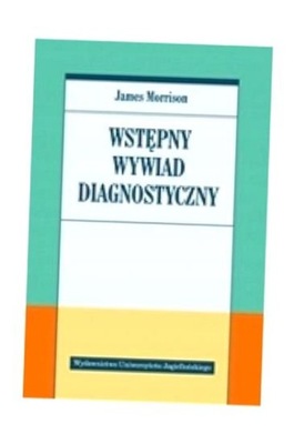 WSTĘPNY WYWIAD DIAGNOSTYCZNY, JAMES MORRISON