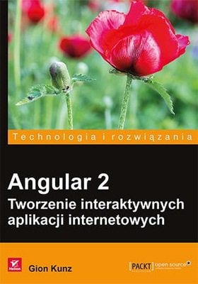 Angular 2. Tworzenie interaktywnych aplikacji