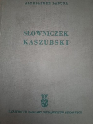 Labuda SŁOWNICZEK KASZUBSKI