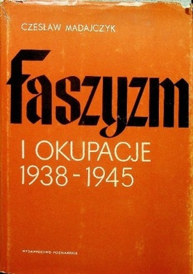 Faszyzm i okupacje 1938 - 1945