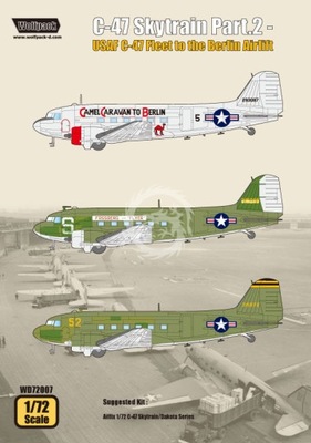 C-47 Skytrain USAF C-47 Fleet to the Berlin Airlift, Wolfpack WD72007 1/72