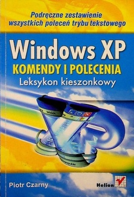 Windows XP komendy i polecenia