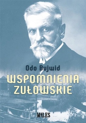 WSPOMNIENIA ZUŁOWSKIE ODO BUJWID KSIĄŻKA